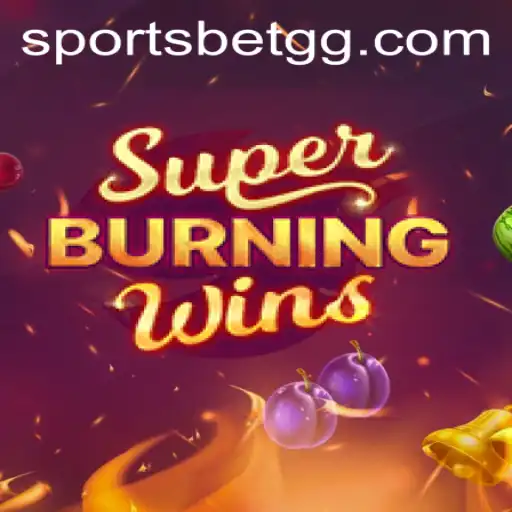 Explore the Thrills of SuperBurningWins: A Classic Casino Experience